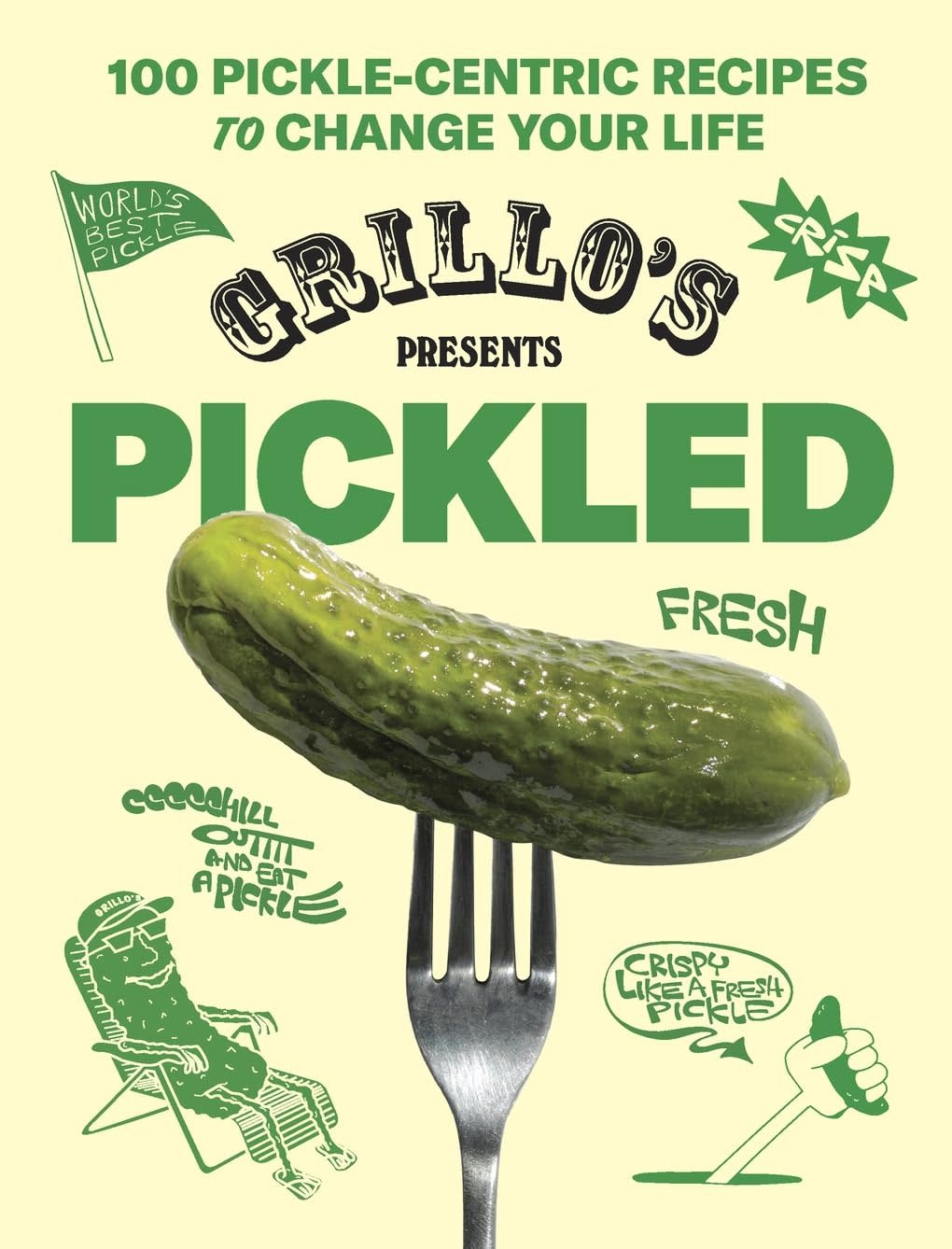 abrams - AB AB BORB - Grillo's Presents Pickled: 100 Pickle-centric Recipes to Change Your Life