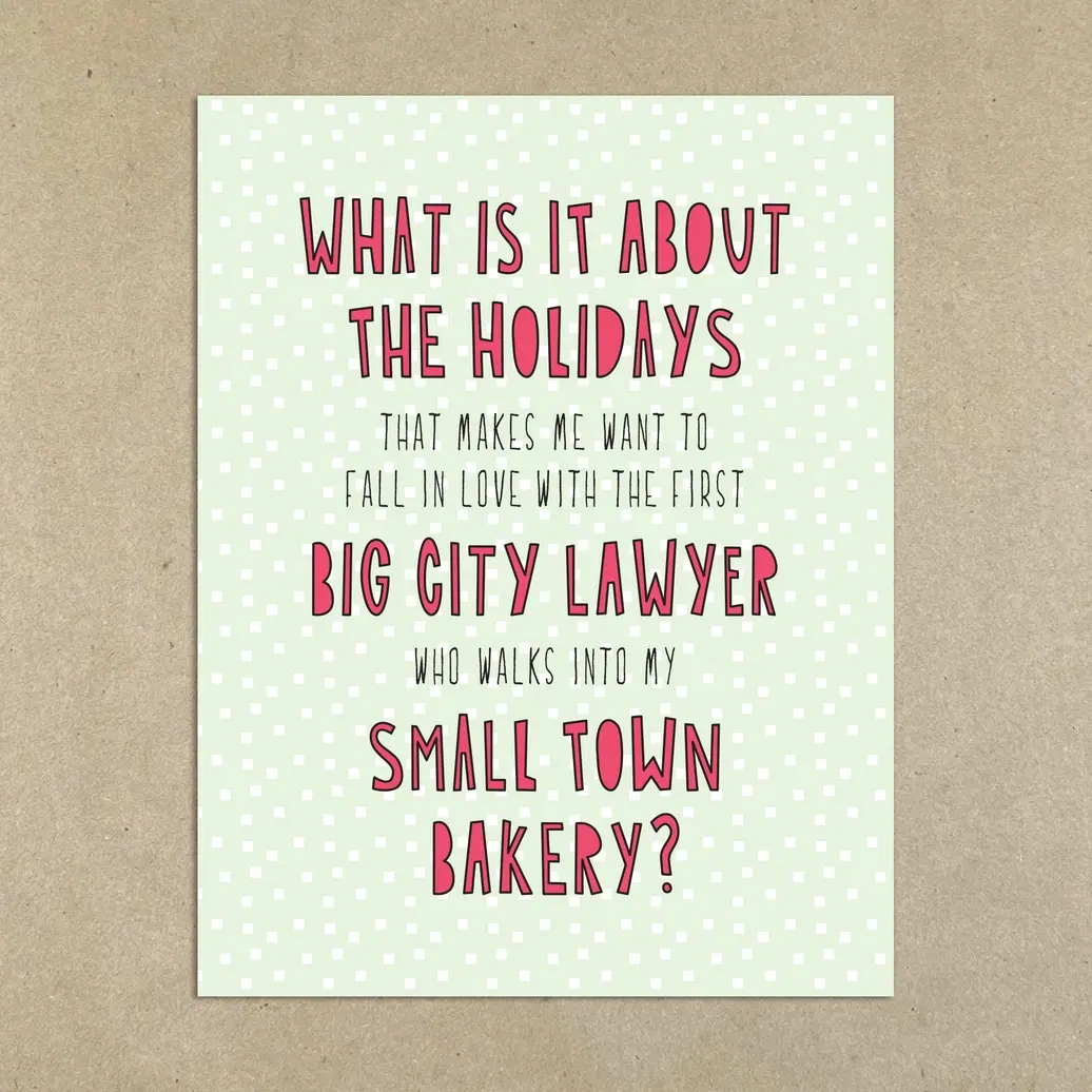 Near Modern Disaster - NMD NMDGCHO0013 - Big City Lawyer Small Town Bakery Holiday Card