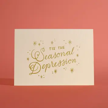 Half Pint Studio - HPS HPSGCHO0001 - Tis the Seasonal Depression Holiday Card