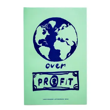 Ladyfingers Letterpress - LF LF PR -  Planet Over Profit Protest Poster