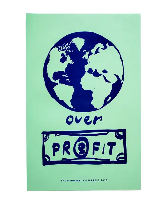 Ladyfingers Letterpress - LF LF PR -  Planet Over Profit Protest Poster