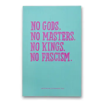 Ladyfingers Letterpress - LF LF PR -  No Gods No Masters Protest Poster