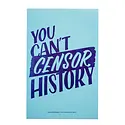 Ladyfingers Letterpress - LF LF PR - Censor History Protest Poster