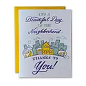 Ladyfingers Letterpress - LF LFGCFR0009 - Beautiful Day in the Neighborhood Thanks to You Card