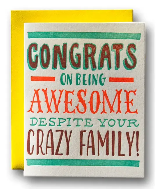 Ladyfingers Letterpress - LF LFGCFR0019 - Awesome Despite Your Crazy Family Card