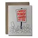 Ladyfingers Letterpress - LF LFGCMI0016 - I Would Punch a Nazi For You
