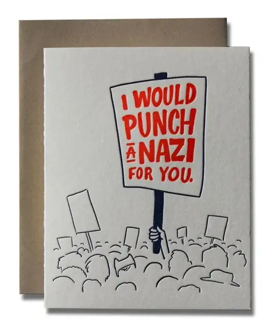 Ladyfingers Letterpress - LF LFGCMI0016 - I Would Punch a Nazi For You