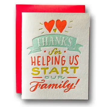 Ladyfingers Letterpress - LF LFGCBA0015 - Thanks for Starting Our Family