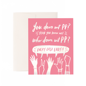 Idlewild Co - ID IDGCMI0002 - You Down with PP? (Planned Parenthood)