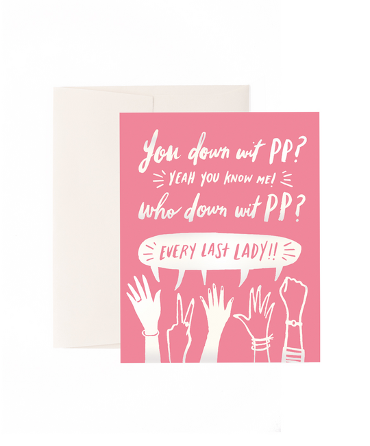 Idlewild Co - ID IDGCMI0002 - You Down with PP? (Planned Parenthood)