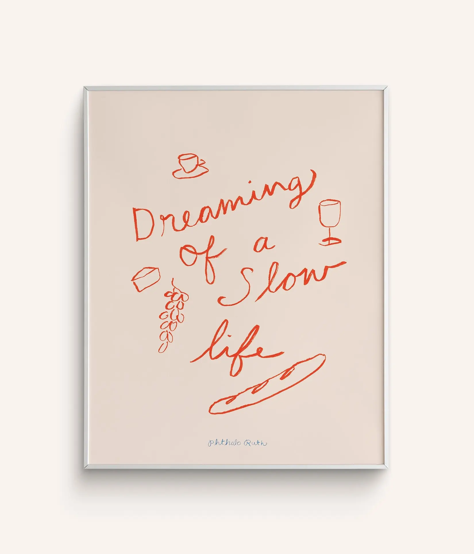 Phthalo Ruth - PHR PHR PRSM - Dreaming of A Slow Life  8" x 10" Art Print