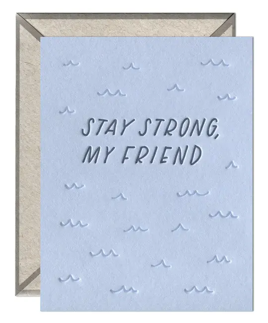 Ink Meets Paper - IMP IMPGCSY0010 - Waves Stay Strong Friend Sympathy Card