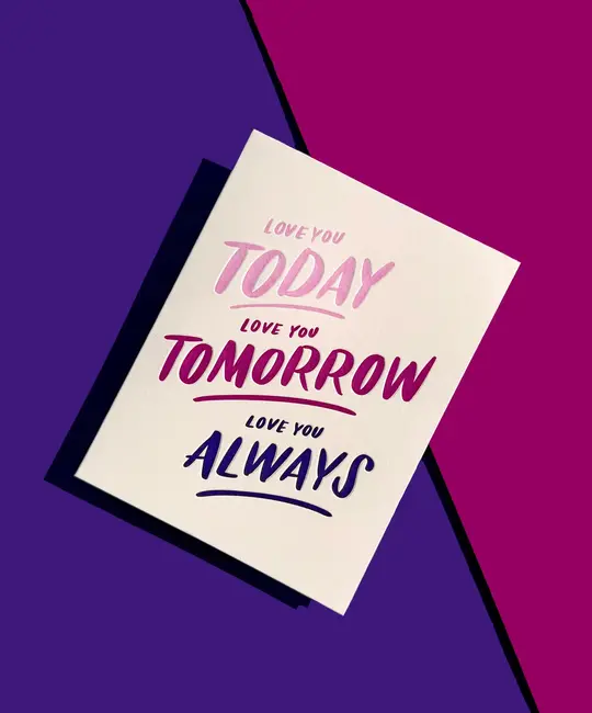 Ink Meets Paper - IMP IMPGCLO0032 - Today, Tomorrow, Always Love Card