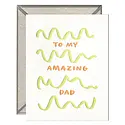Ink Meets Paper - IMP IMPGCFD0010 - To My Amazing Dad Father's Day Card