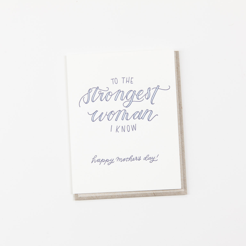 Ink Meets Paper - IMP IMPGCMD0004 - Strongest Woman I Know Mother's Day Card
