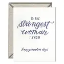 Ink Meets Paper - IMP IMPGCMD0004 - Strongest Woman I Know Mother's Day Card