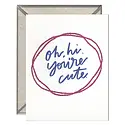 Ink Meets Paper - IMP IMPGCLO0022 - Oh, Hi. You're Cute. Card