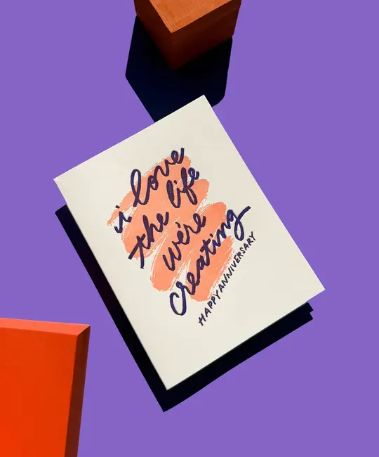 Ink Meets Paper - IMP IMPGCAN0006 - Love the Life We're Creating Anniversary Card