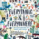Chronicle Books - CB CB BOCB - Everything & Everywhere Book
