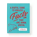 Chronicle Books - CB A Useful Guide To Useless Facts