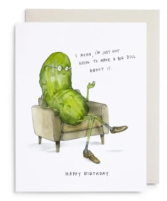 E. Frances Paper Studio - EF EFGCBI - Big Dill Pickle Birthday Card
