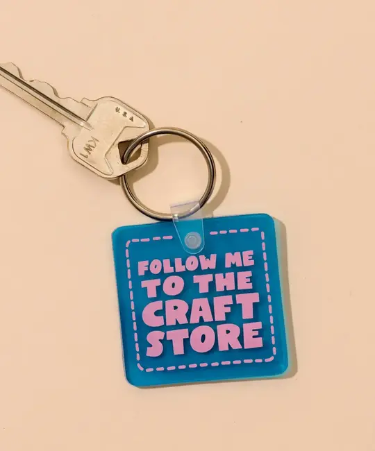 and Here We Are - AHW AHW ACKC - Craft Store PVC Keychain