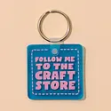 and Here We Are - AHW AHW ACKC - Craft Store PVC Keychain