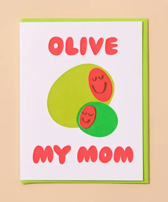 and Here We Are - AHW AHWGCMD0018 - Olive My Mom Mother's Day Card