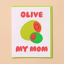 and Here We Are - AHW AHWGCMD0018 - Olive My Mom Mother's Day Card