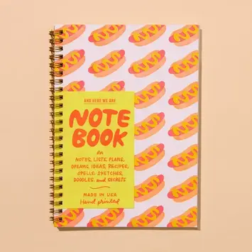 and Here We Are - AHW AHW NBLI - Hot Dog Spiral Notebook, lined