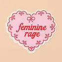 and Here We Are - AHW AHW ST -  Feminine Rage Sticker
