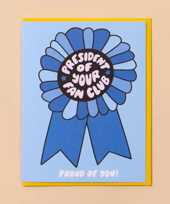 and Here We Are - AHW AHWGCCO0007 - Your Fan Club Ribbon Congratulations Card