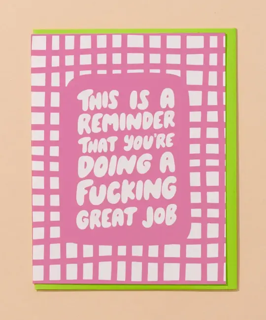 and Here We Are - AHW AHWGCFR - Reminder Great Job Encouragement Card