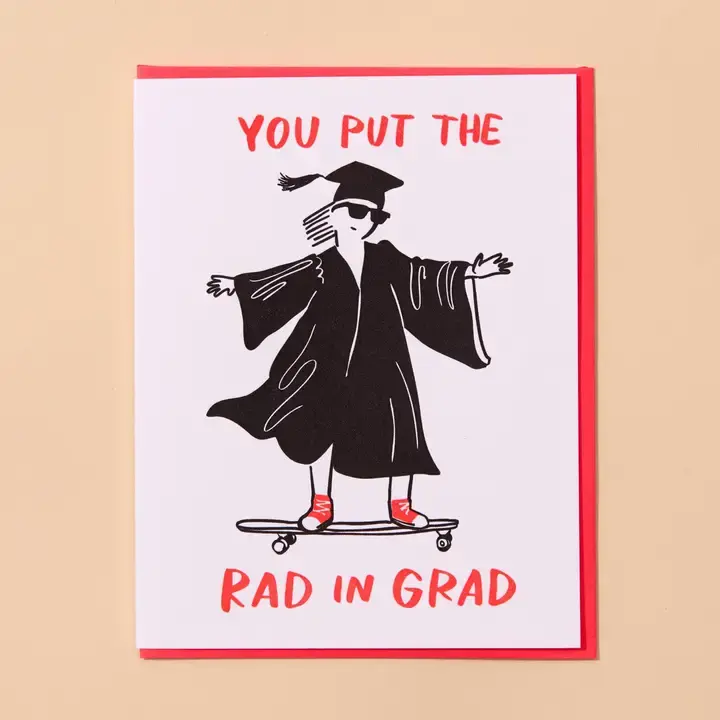 and Here We Are - AHW AHWGCGR0004 - Put the Rad in Grad Skateboard Card