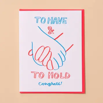 and Here We Are - AHW AHWGCWE0007 - To Have and To Hold Congrats Wedding Card