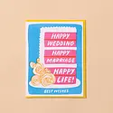 and Here We Are - AHW AHWGCWE0008 - Cake Happy Live Happy Marriage Happy Wedding Card