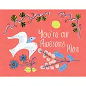 Small Adventure - SMA SMAGCMD0007 - Awesome Mom Bird Mother's Day Card