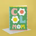 Idlewild Co - ID IDGCMD0010 - Cool Mom Mother's Day Card