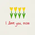 Iron Curtain Press - IC ICGCMD0009 - I Love You Mom Yellow Flowers Mother's Day Card