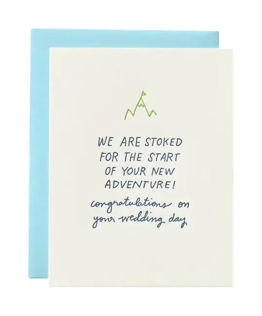 Iron Curtain Press - IC ICGCWE0002 - Stoked For Your New Adventure