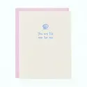 Iron Curtain Press - IC ICGCLO0013 - One for Me Sea Shell Love Card