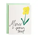 Iron Curtain Press - IC ICGCTY0021 - Merci Pour Tout Thank You Card (Thanks for Everything)