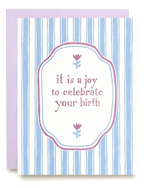 Iron Curtain Press - IC ICGCBI0040 - Joy to Celebrate Your Birth Birthday Card