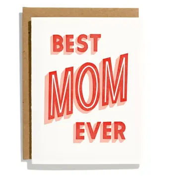 Iron Curtain Press - IC ICGCMD0001 - Best Mom Ever Mother's Day Card