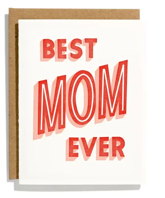 Iron Curtain Press - IC ICGCMD0001 - Best Mom Ever Mother's Day Card