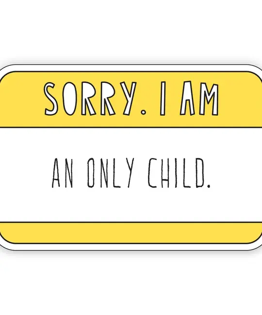 Near Modern Disaster - NMD NMD ST - Sorry. I Am An Only Child Name Tag Sticker