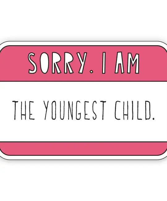 Near Modern Disaster - NMD NMD ST - Sorry. I Am The Youngest Child Name Tag Sticker
