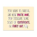 Near Modern Disaster - NMD NMDGCGR0005 - Certificate or Fancy Hat Graduation Card
