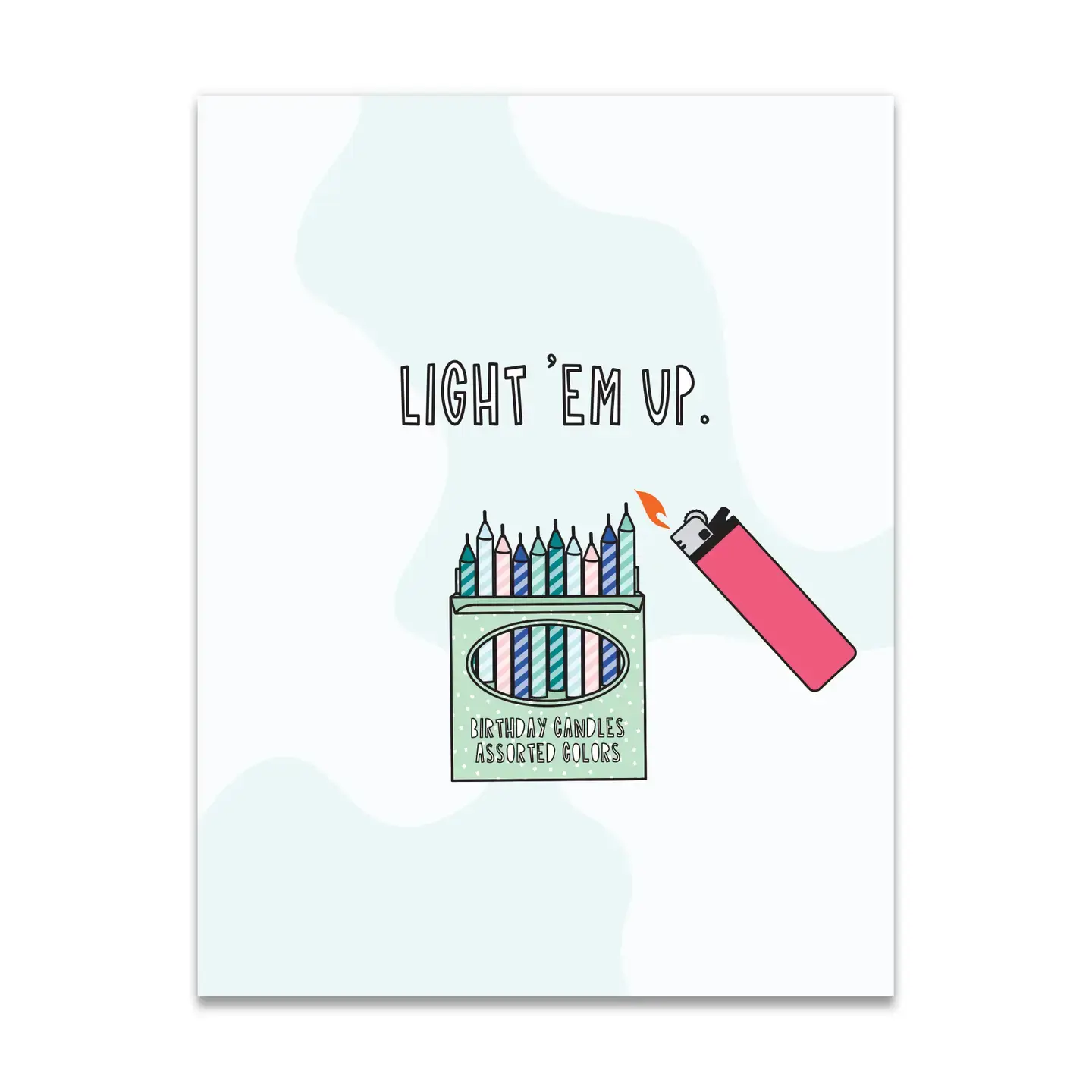 Near Modern Disaster - NMD NMDGCBI0038 - Light 'em Up (Birthday Candles) Birthday Card