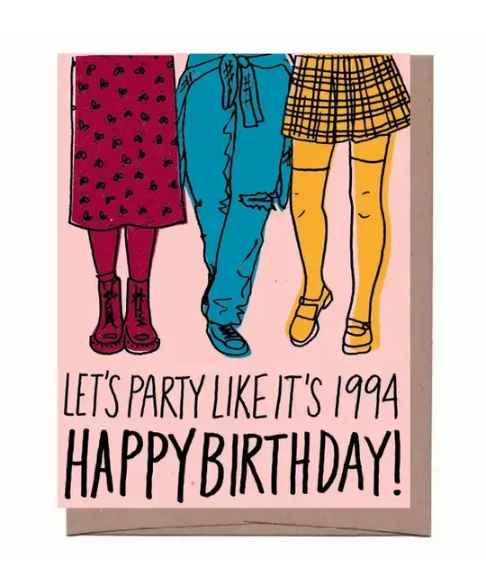 La Familia Green - LFG LFGGCBI0039 - Party Like 1994 Birthday Card